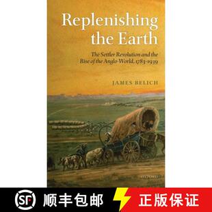 Replenishing 9780199297276 Angloworld Revolution 3周达 and Earth the The Rise Settler