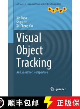 【3-4周达】Visual Object Tracking: An Evaluation Perspective [9789819645572]