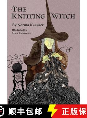 【3-4周达】The Knitting Witch: A Spellbinding Tale of Magic and Mischief [9781685552251]