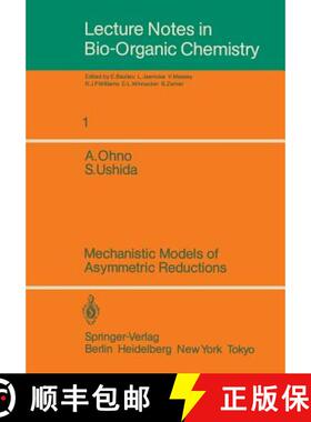 【3-4周达】Mechanistic Models of Asymmetric Reductions [9783540164401]