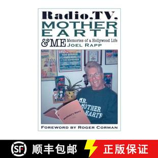 【3-4周达】Radio, TV, Mother Earth & Me: Memories of a Hollywood Life [9781593930059]