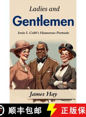 【3-4周达】Ladies and Gentlemen: Irvin S. Cobb's Humorous Portraits [9789359577982]