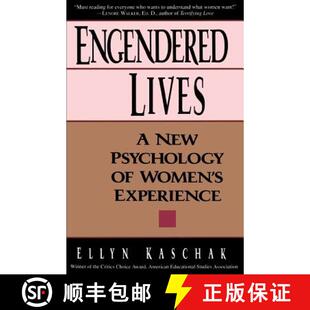 【3-4周达】Engendered Lives: A New Psychology of Women's Experience [9780465013494]