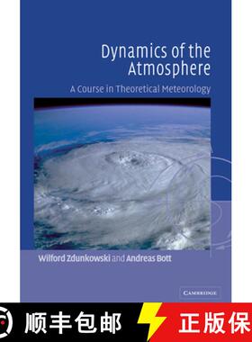 【3-4周达】Dynamics of the Atmosphere: A Course in Theoretical Meteorology [9780521809498]