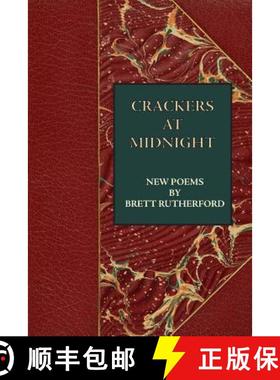【3-4周达】Crackers at Midnight: New Poems 2015-2017 [9780922558957]