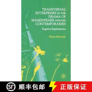 Contemporaries 4周达 Enterprises Drama His Fugitive and Transversal Shakespeare 9781403932112 Explo... the