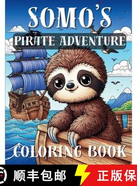 【3-4周达】Somo's Pirate Adventure: Coloring Storybook [9798349318894]