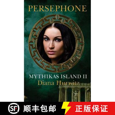 【3-4周达】Mythikas Island Book Two: Persephone [9781439257722]