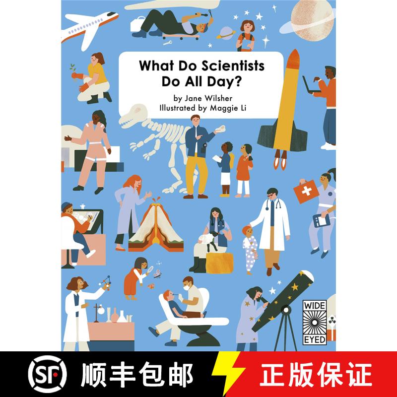 What Do Scientists Do All Day? [9780711249776]