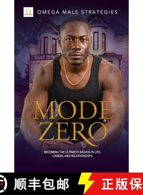 【3-4周达】Mode Zero: Becoming the ultimate badass in life, relationships, and career [9781649990495]