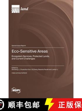 【3-4周达】Eco-Sensitive Areas: Ecosystem Services, Protected Lands, and Current Challenges [9783725805570]