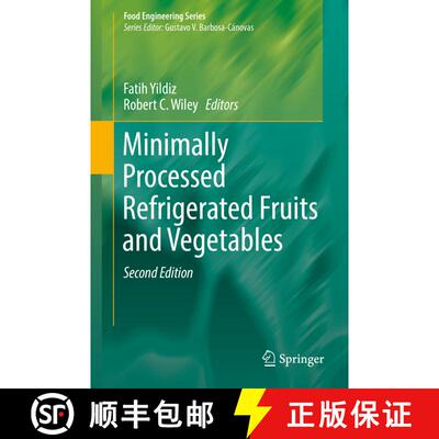 【3-4周达】Minimally Processed Refrigerated Fruits and Vegetables (Second Edition 2017) (Second Editi... [9781493970162]