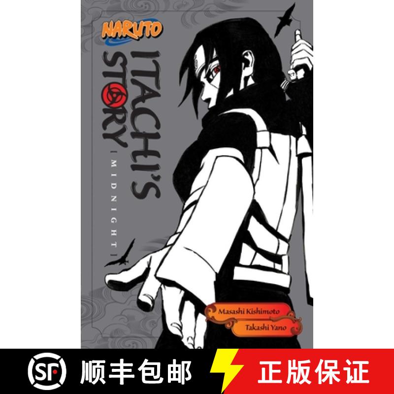 【3-4周达】Naruto: Itachi's Story, Volume 2: Midnight [9781421591315]