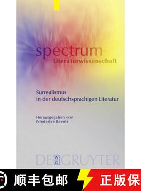 预订 Surrealismus in der deutschsprachigen Literatur [9783110213669]