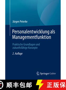 【3-4周达】Personalentwicklung als Managementfunktion : Praktische Grundlagen und zukunftsfähige Kon... [9783658332709]