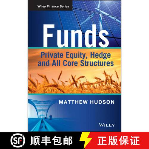 【3-4周达】精装 Funds - Private Equity, Hedge And All Core Structure [Wiley金融] [9781118790403]