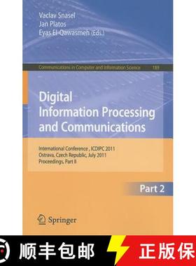 【3-4周达】Digital Information Processing and Communications, Part II: International Conference, ICDI... [9783642224096]