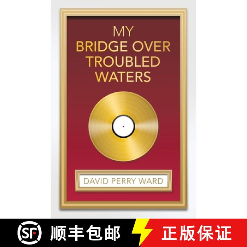 【2-3周达】My Bridge over Troubled Waters [9781665762922]