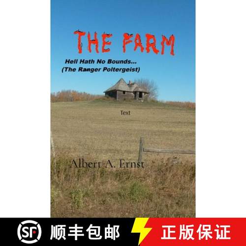预订 THE FARM... Hell Hath No Bounds (The Ranger Poltergeist) [9781069410511]