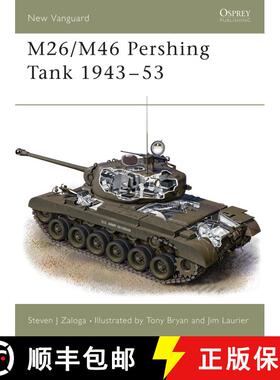 【3-4周达】M26/M46 Pershing Tank 1943-1953 [9781841762029]