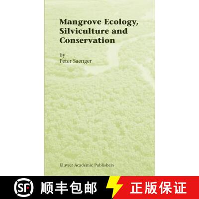 【3-4周达】Mangrove Ecology, Silviculture and Conservation [9781402006869]