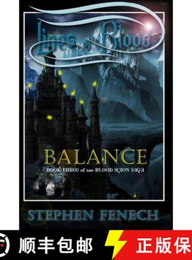 【3-4周达】Lines of Blood: Balance: Book Three of the Blood Scion Saga [9781775039501]