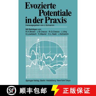 【3-4周达】Evozierte Potentiale in der Praxis [9783540150626]