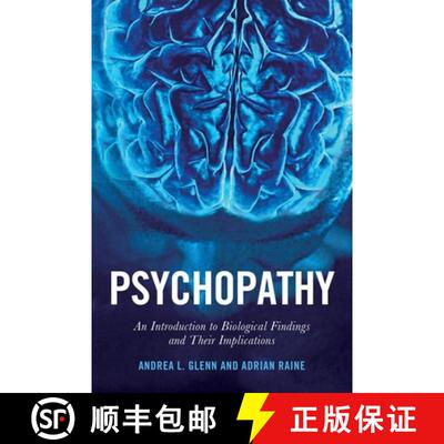 【3-4周达】Psychopathy – An Introduction to Biological Findings and Their Implications [9780814745441]