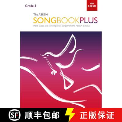 【3-4周达】The ABRSM Songbook Plus, Grade 3: More classic and contemporary songs from the ABRSM syllabus [9781786010414]