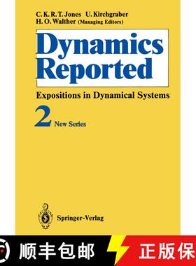 【3-4周达】Dynamics Reported: Expositions in Dynamical Systems [9783642647550]