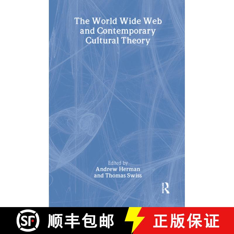 【3-4周达】The World Wide Web and Contemporary Cultural Theory: Magic, Metaphor, Power [9780415925013]