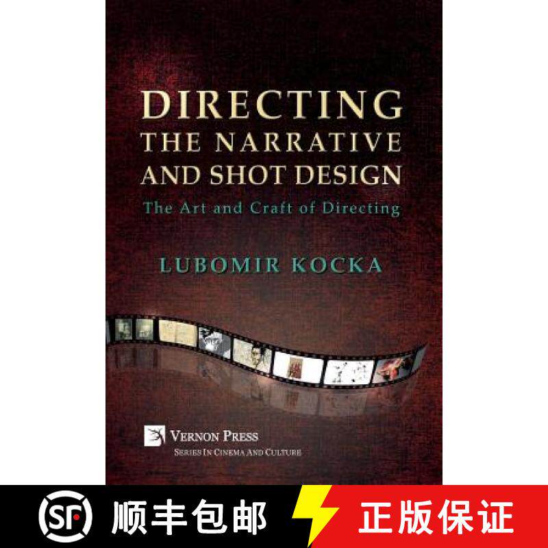 【3-4周达】Directing the Narrative and Shot Design: The Art and Craft of Directing (Hardback, B&W) [9781622733996]