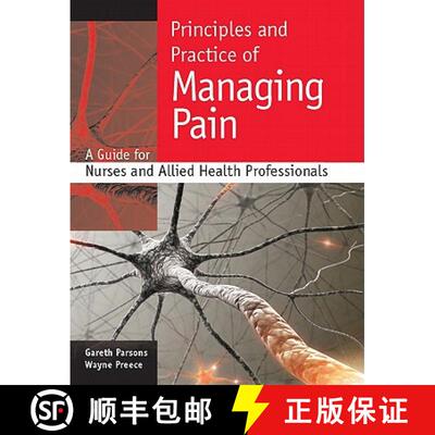 【3-4周达】Principles and Practice of Managing Pain: A Guide for Nurses and Allied Health Professiona... [9780335235995]