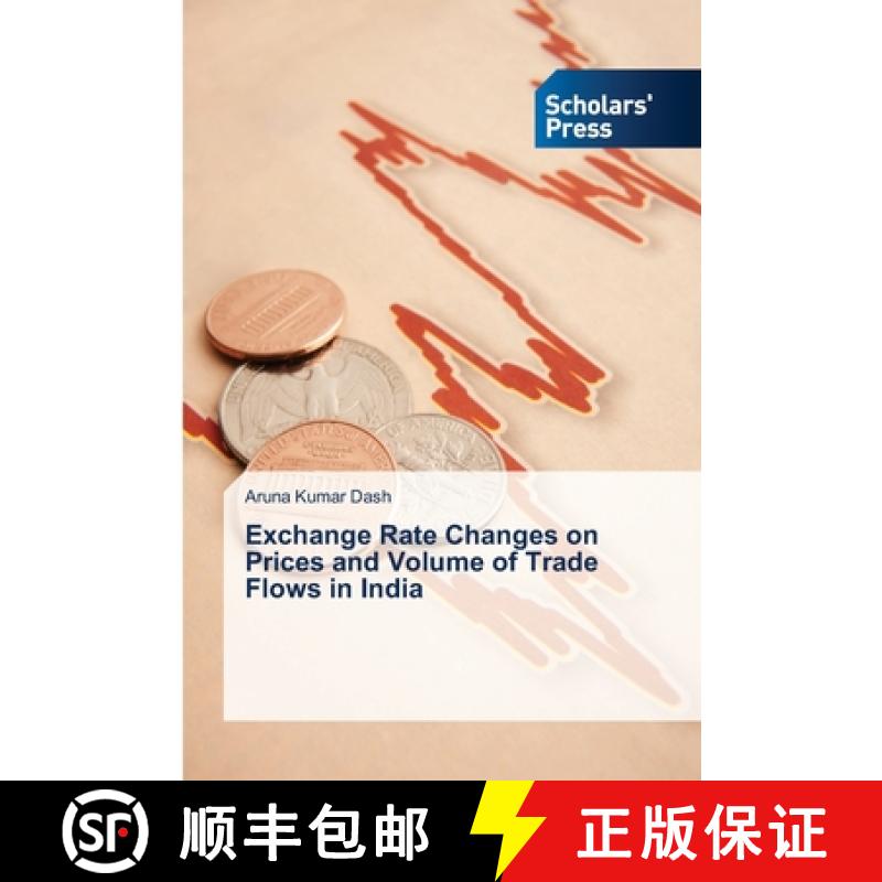 预订 Exchange Rate Changes on Prices and Volume of Trade Flows in India [9783639662320]