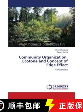 预订 Community Organization, Ecotone and Concept of Edge Effect [9783659368127]