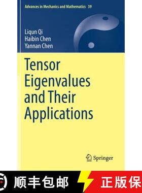 【3-4周达】Tensor Eigenvalues and Their Applications [9789811080579]