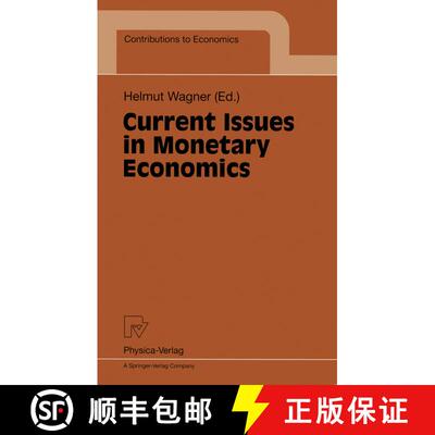 【3-4周达】Current Issues in Monetary Economics [9783790811278]