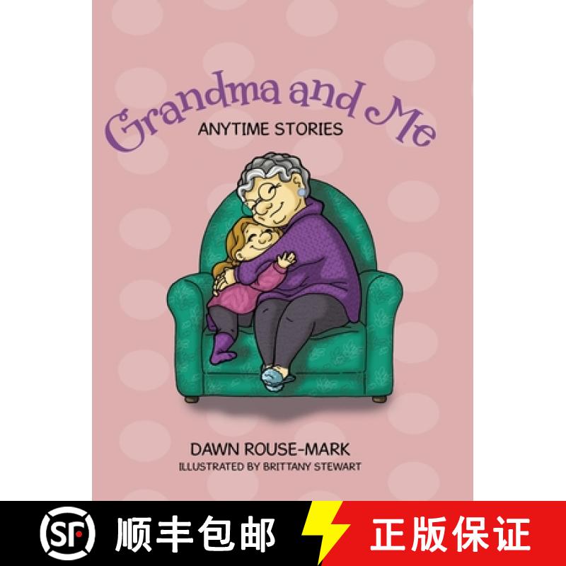 【3-4周达】Grandma and Me: Anytime Stories [9781779620514]