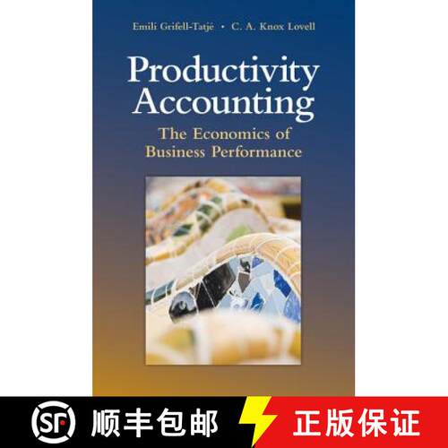 【3-4周达】Productivity Accounting: The Economics of Business Performance [9780521709873]