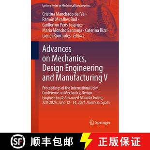 Manufacturing the Mechanics 4周达 Advances and 9783031728280 Internat... Design Proceedings Engineering