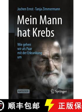 【3-4周达】Mein Mann hat Krebs : Wie gehen wir als Paar mit der Erkrankung um (1. Aufl. 2022) [9783662648087]