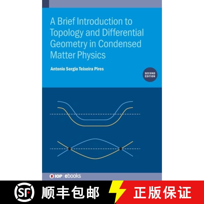 【3-4周达】A Brief Introduction to Topology and Differential Geometry in Condensed Matter Physics (Se... [9780750339537]