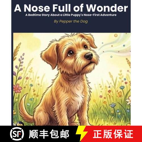 【3-4周达】精装 A Nose Full of Wonder [9798996995455]