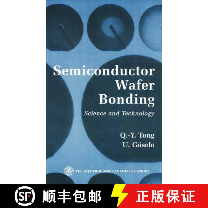 【3-4周达】Semiconductor Wafer Bonding: Science And Technology [Wiley化学化工] [9780471574811]