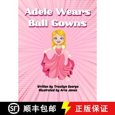 【3-4周达】Adele Wears Ball Gowns [9781774759257]
