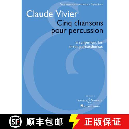 【3-4周达】Cinq Chansons Pour Percussion: Arrangement for Three Percussionists Playing Score [9781480328136]