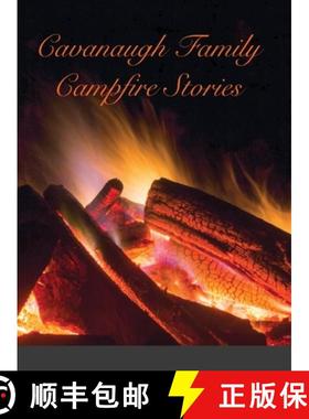 【3-4周达】Cavanaugh Campfire Stories [9781716619809]