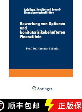 【3-4周达】Bewertung von Optionen und bonitätsrisikobehafteten Finanztiteln : Anleihen, Kredite und ... [9783824400218]