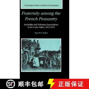 among Peasantry Fraternity 9780521642132 Associations the 4周达 and Sociability French Loire... Voluntary