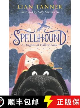 【3-4周达】Spellhound: A Dragons of Hallow Book 1 [9781761180057]